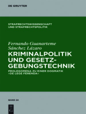 cover image of Kriminalpolitik und Gesetzgebungstechnik